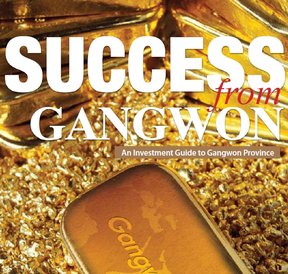 Success from Gangwon : An Investment Guide to Gangwon Province image